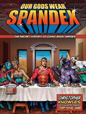 cover image of Our Gods Wear Spandex